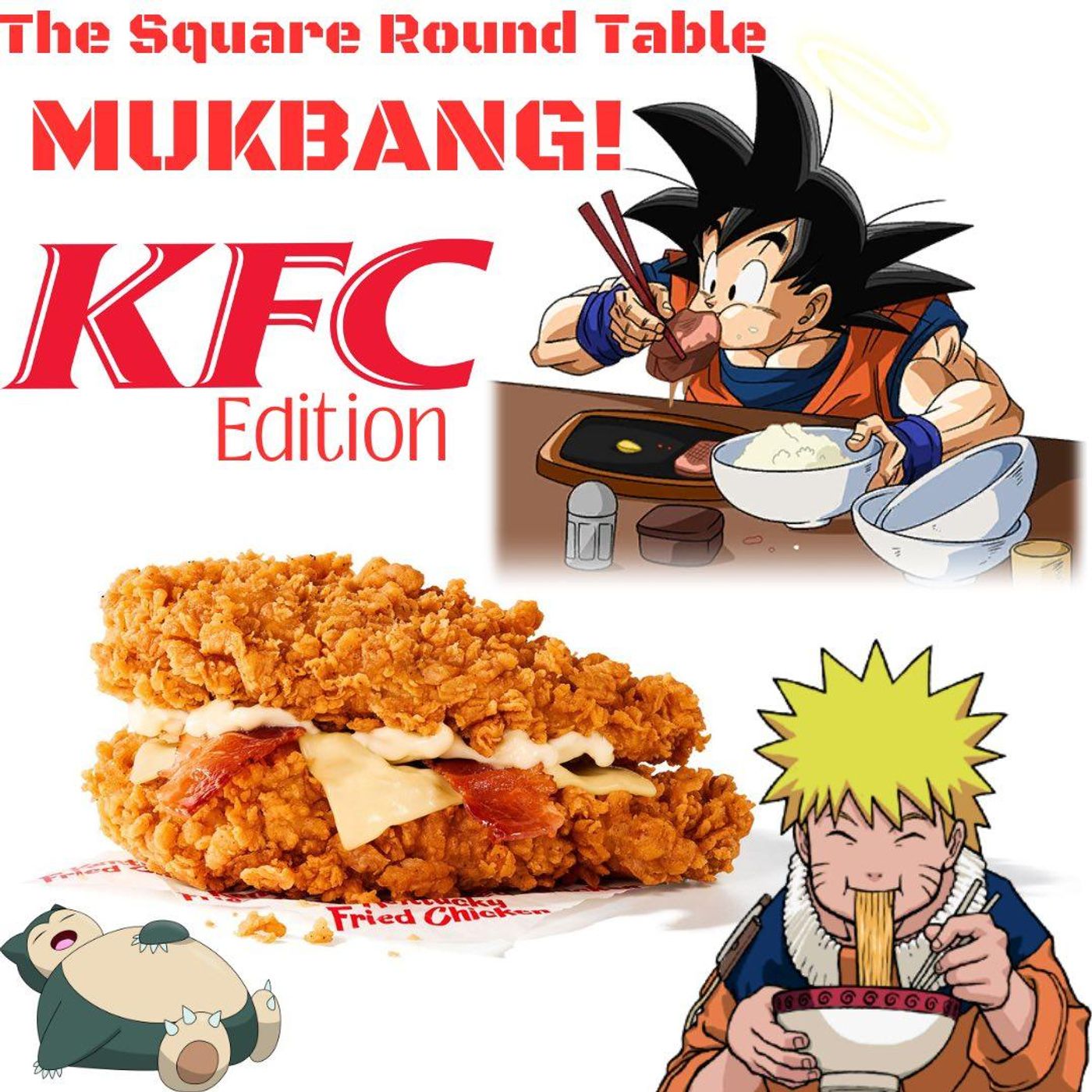 The Square Round Table – Mukbang(KFC edition)